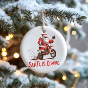 Santa Is Coming Motocross Themed Glass Christmas Ceramic Ornament 1.jpg