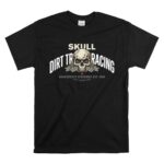 Skull Dirt Track Racing 1 T Shirt.jpg