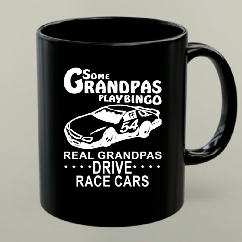 Some Grandpas Play Bingo Real Grandpas Drive Race Cars 1 mug.jpg