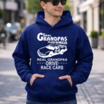 Some Grandpas Play Bingo Real Grandpas Drive Race Cars 4 Hoodie.jpg
