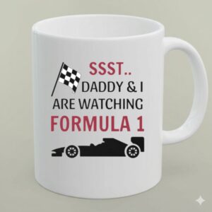 Sst Daddy I Are Watching Formula 1 Checkered 1 mug.jpg