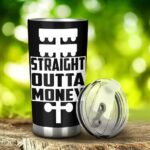 Straight Outta Money Drag Racing 20Oz Tumbler 2.jpg