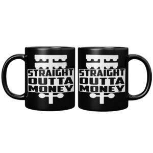 Straight Outta Money Drag Racing Ceramic Mug 1.jpg