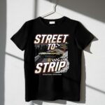 Street To Strip 3 T Shirt.jpg