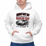 Sunday Race Day Nascar Dad Weekend 1 Hoodie.jpg