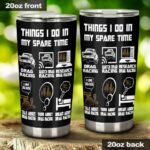 Things I Do in My Spare Time Drag Racing 20Oz Tumbler 1.jpg