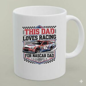 This Dad Loves Racing For Nascar Dad 1 mug.jpg