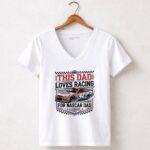 This Dad Loves Racing For Nascar Dad 5 Womens V Neck.jpg