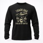 Track Dad Fueled By Coffee 2 Sweatshirt.jpg
