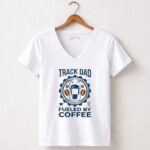 Track Dad Fueled By Coffee Funny 5 Womens V Neck.jpg