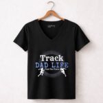 Track Dad Life 4 Womens V Neck.jpg