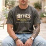 Trackside Family Dirt Track Comfort Colors T Shirt 4.jpg