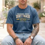 Trackside Family Dirt Track Comfort Colors T Shirt 6.jpg