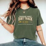 Trackside Family Dirt Track Comfort Colors T Shirt 9.jpg