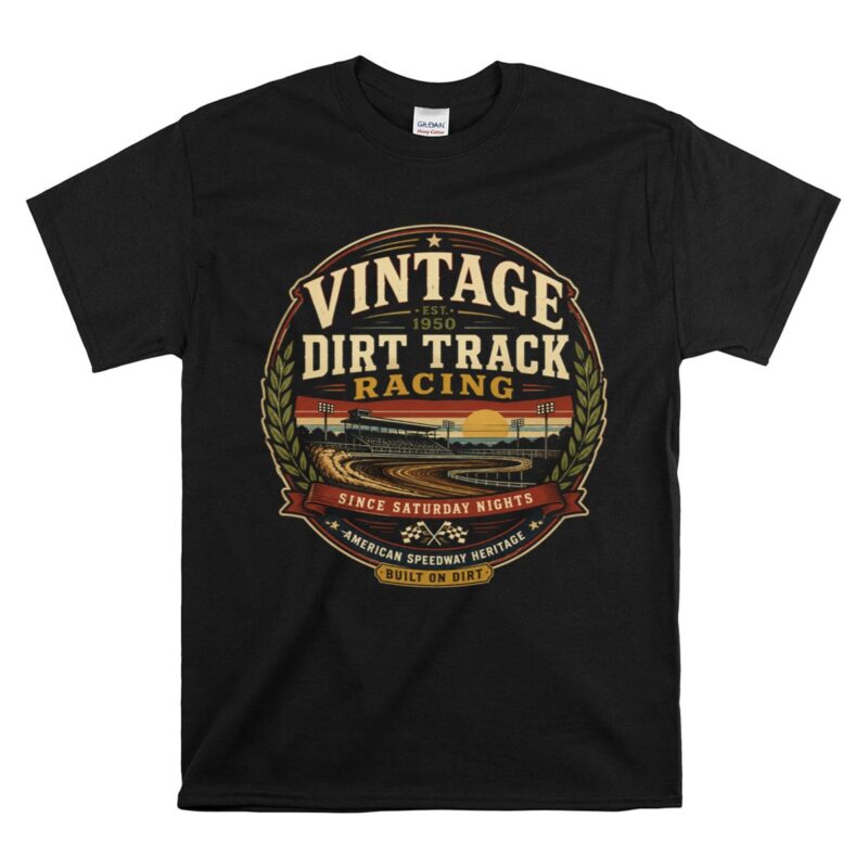 Vintage Dirt Track Racing 1 T Shirt.jpg