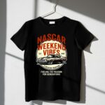 Vintage Nascar Weekend Vibes Fueling The Passion For Generation 3 T Shirt.jpg