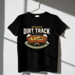 Weekend Dirt Track Family 3 T Shirt.jpg