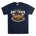 Weekend Dirt Track Family 5 T Shirt.jpg