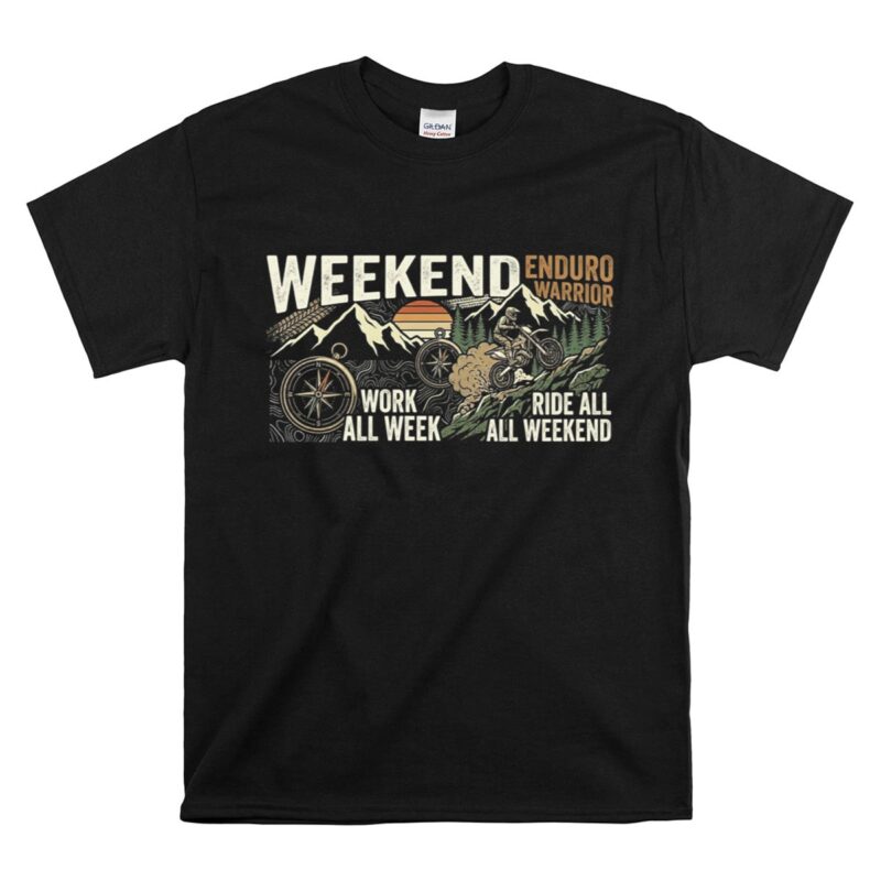 Weekend Enduro Warrior 1 T Shirt.jpg