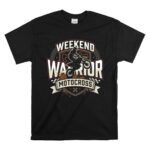 Weekend Warrior Motocross 1 T Shirt.jpg