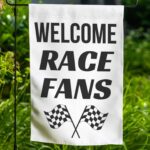 Welcome Race Dirt Track Racing Garden Flag 1.jpg
