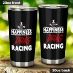 Whoever Said Money Cant Buy Happiness Drag Racing 20Oz Tumbler 1.jpg